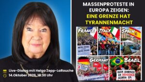 Live-Dialog mit Helga Zepp-LaRouche: Massenproteste in Europa zeigen: Eine Grenze hat Tyrannenmacht
